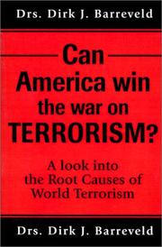 Cover of: Can America Win the War on Terrorism?: A Look into the Root Causes of World Terrorism