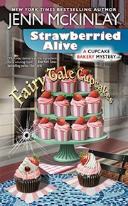Cover of: Strawberried Alive by Jenn McKinlay