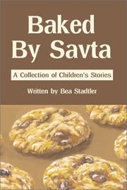 Cover of: Baked By Savta: A Collection of Childrens' Stories