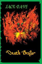 Cover of: Death Bridge: The Crossing