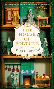 Cover of: House of Fortune by Jessie Burton