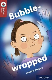 Cover of: Bubble-Wrapped by Nikki Gamble, Lorraine Gregory, Chloe Douglass