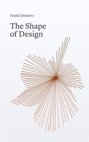 Cover of: The Shape of Design by 