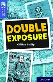 Cover of: Double Exposure, Level 17 by Gillian Philip, Euan Cook, Nikki Gamble
