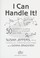 Cover of: I can handle it!
