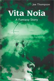 Cover of: Vita Noia: A Fantasy Story
