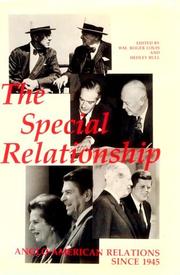 Cover of: The "Special relationship": Anglo-American relations since 1945