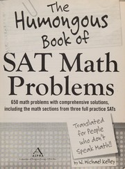 Cover of: Humongous Book of SAT Math Problems
