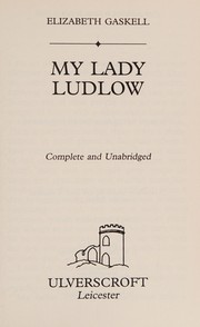 My Lady Ludlow by Elizabeth Cleghorn Gaskell