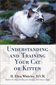 Cover of: Understanding and Training Your Cat or Kitten