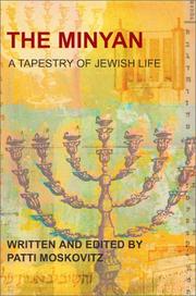 Cover of: The Minyan: A Tapestry of Jewish Life