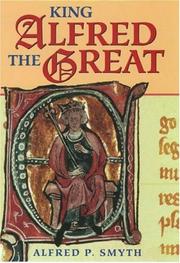 Cover of: King Alfred the Great by Smyth, Alfred P.