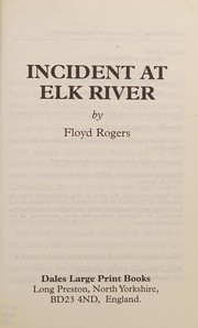 Cover of: Incident at Elk River