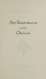 Cover of: Self-transformation and the oracular by Allan W. Anderson