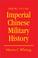 Cover of: Imperial Chinese Military History