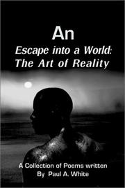 Cover of: An Escape into a World: The Art of Reality