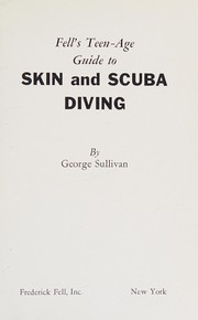 Cover of: Fell's teen-age guide to skin and scuba diving