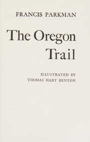 Cover of: Oregon Trail by Francis Parkman