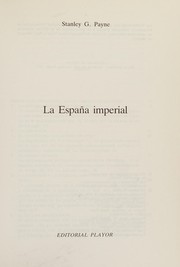 Cover of: La España imperial: [desde los Reyes Católicos hasta el fin de la Casa de Austria]