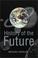 Cover of: History of the Future