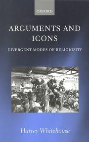 Arguments and Icons by Harvey Whitehouse