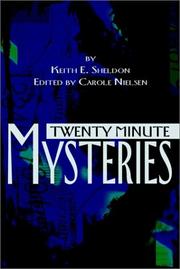 Cover of: Twenty Minute Mysteries by Keith E. Sheldon