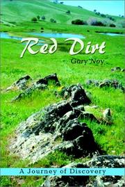 Cover of: Red Dirt: A Journey of Discovery in the Landscape of Imagination, California's Gold Country