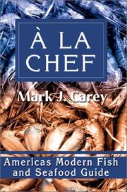 Cover of: LA Chef: Americas Modern Fish and Seafood Guide