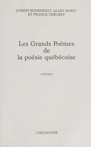 Cover of: Les grands poèmes de la poésie québécoise: anthologie