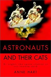 Cover of: Astronauts and Their Cats by Anne Hart