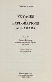 Cover of: Voyages & explorations au Sahara by Gerhard Rohlfs