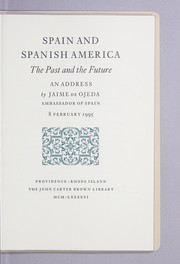 Cover of: Spain and Spanish America: the past and the future