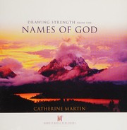 Cover of: Drawing Strength from the Names of God by Martin, Catherine, Bryant