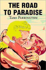 Cover of: The Road to Paradise