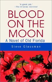 Cover of: Blood on the Moon: A Novel of Old Florida