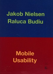 Cover of: Mobile usability by Jakob Nielsen