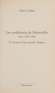 Cover of: Les conférences de Morterolles, hiver 1895-1896: à l'écoute d'un monde disparu