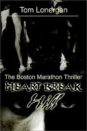 Cover of: Heartbreak Hill: The Boston Marathon Thriller