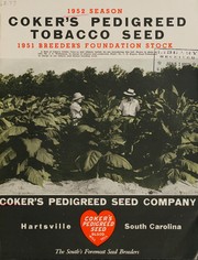 Coker's pedigreed tobacco seed by Pedigreed Seed Company (Hartsville, S.C.)
