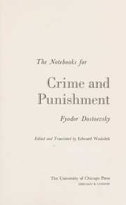 Cover of: The notebooks for Crime and punishment by Фёдор Михайлович Достоевский