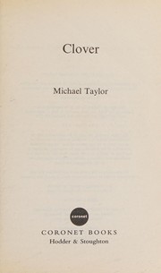 Cover of: Clover by Michael Taylor
