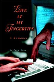 Cover of: Love at My Fingertips: A Romance