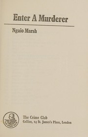 Cover of: Enter a murderer by Ngaio Marsh