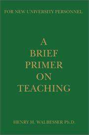 Cover of: A Brief Primer on Teaching | Henry H. Walbesser
