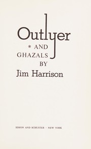 Cover of: Outlyer and ghazals