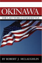 Cover of: Okinawa: The Last World War II Battle