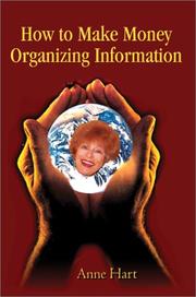 Cover of: How to Make Money Organizing Information