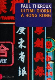 Cover of: Ultimi giorni a Hong Kong