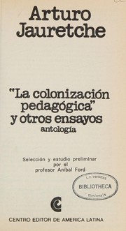 Cover of: La colonización pedagógica y otros ensayos: antología