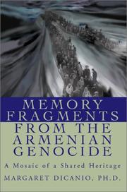 Cover of: Memory Fragments from the Armenian Genocide by Margaret Dicanio